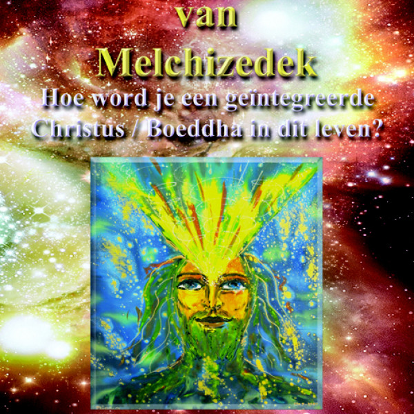 Gouden boek van Melchizedek deel 1 Gouden boek van Melchizedek deel 1